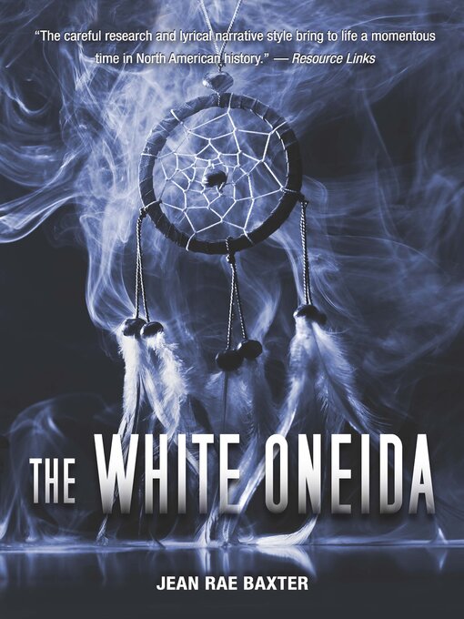 Title details for The White Oneida by Jean Rae Baxter - Available